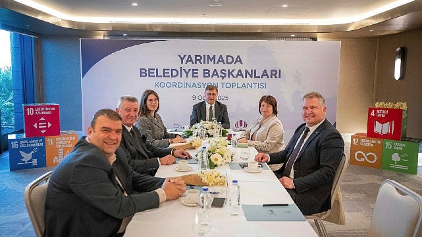 Yarımada Belediye Başkanları Koordinasyon Toplantısı, Çeşme'de gerçekleştirildi