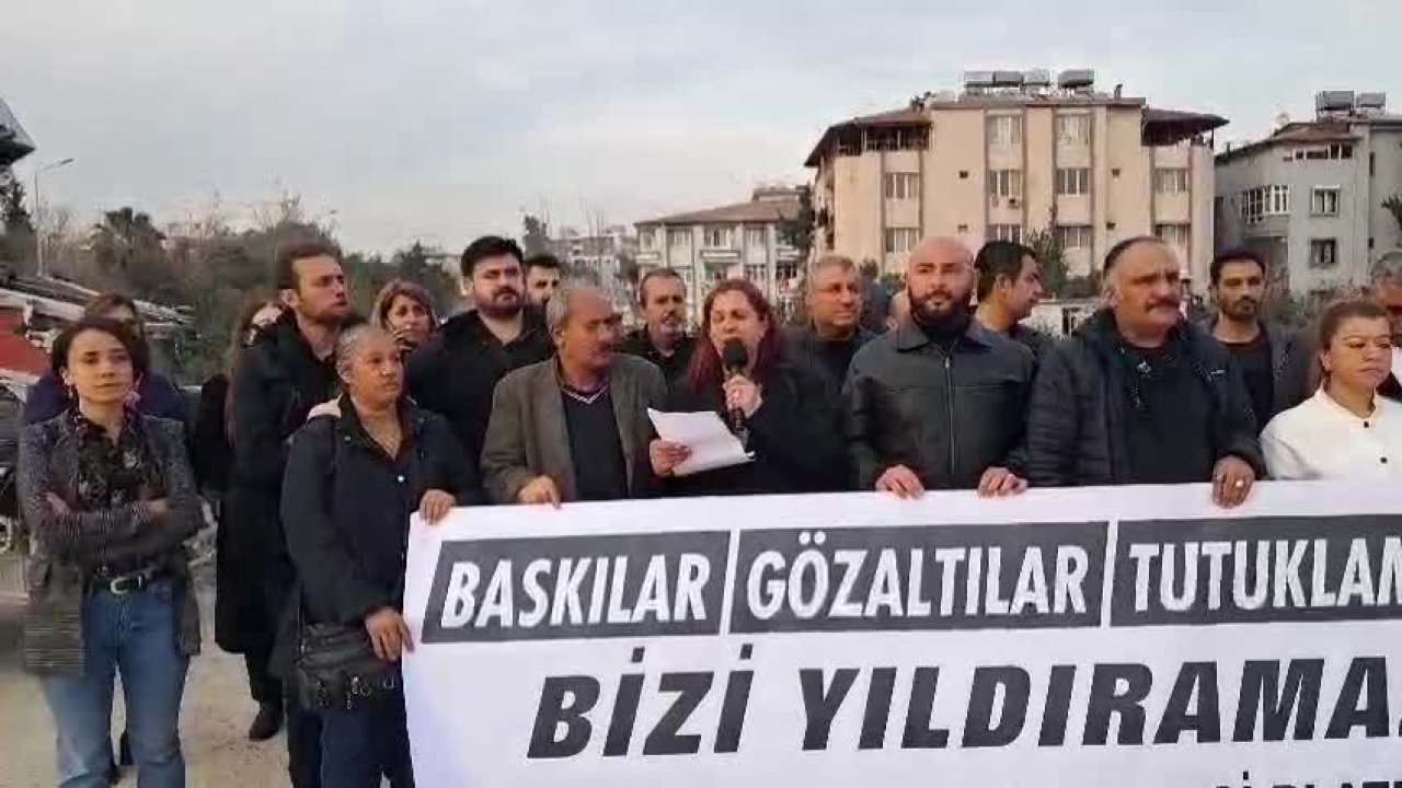 Antakya Emek ve Demokrasi Platformu: Hükümet adaleti muhalefeti bastırmak için kullanıyor