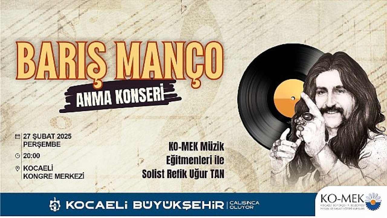 Barış Manço şarkıları ile anılacak