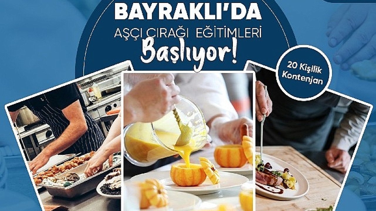 Bayraklı'da ücretsiz 'aşçı çırağı' eğitimi 