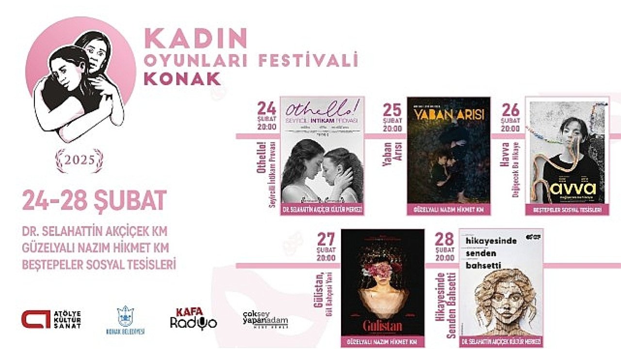 Kadın Oyunları Festivali Konak'ta başlıyor