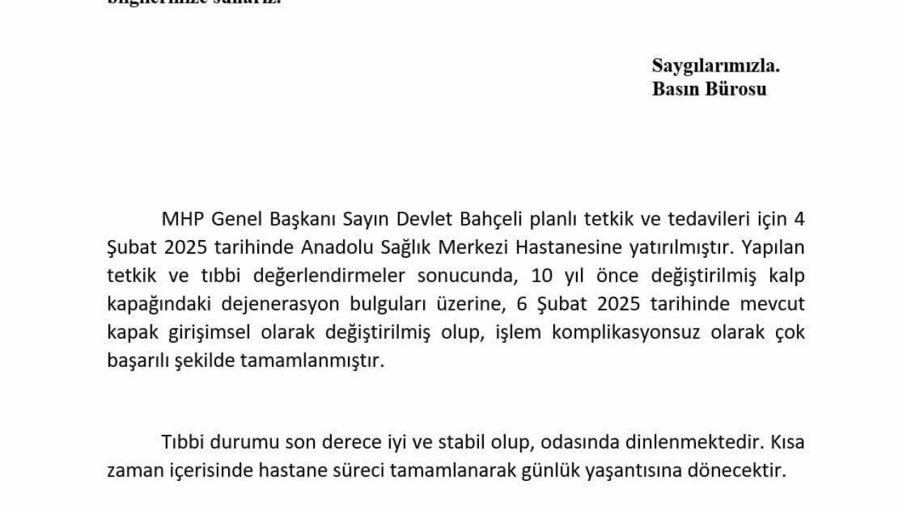 MHP, Devlet Bahçeli'nin kalp kapakçığının yenilendiğini açıkladı  