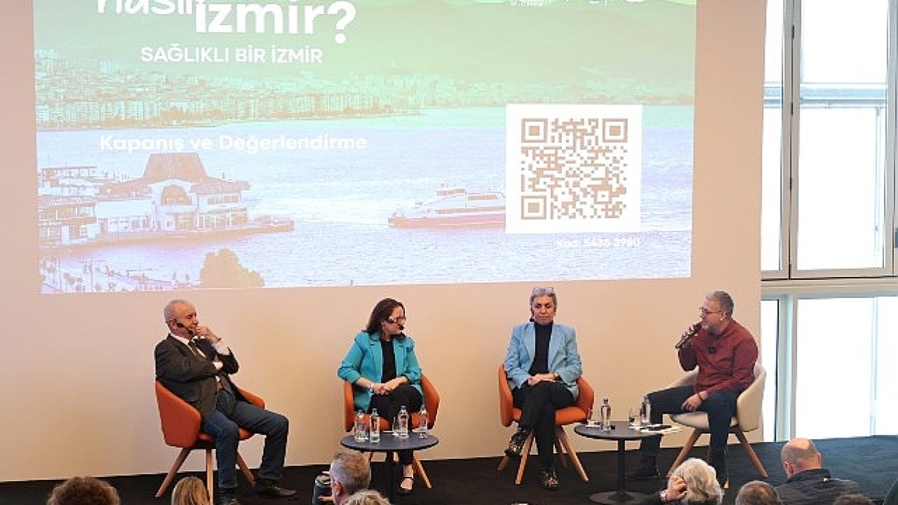 “Nasıl bir İzmir" serisinde “Sağlıklı bir İzmir"in şifreleri arandı