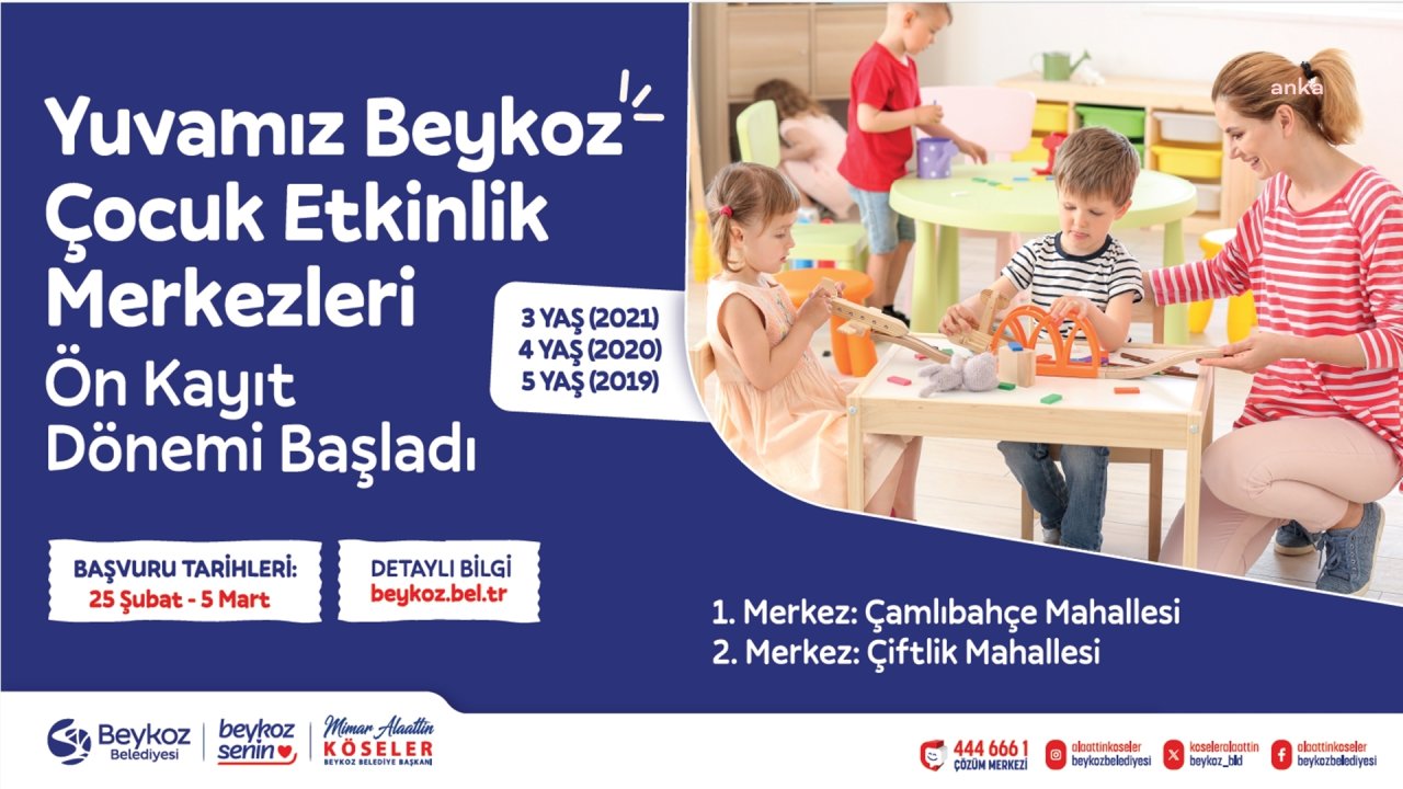 Yuvamız Beykoz Çocuk Etkinlik Merkezleri’nde ön kayıt dönemi başladı