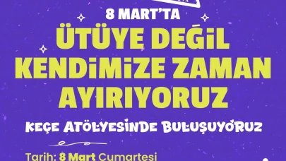 Konyaaltı Belediyesi'nden 8 Mart'ta kadınlara özel atölye