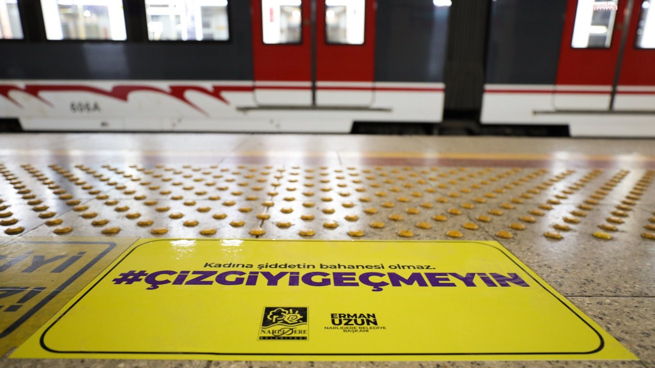 Narlıdere Belediyesi'nden İzmir Metro’da 8 Mart öncesi güçlü mesaj: “Çizgiyi geçmeyin” 