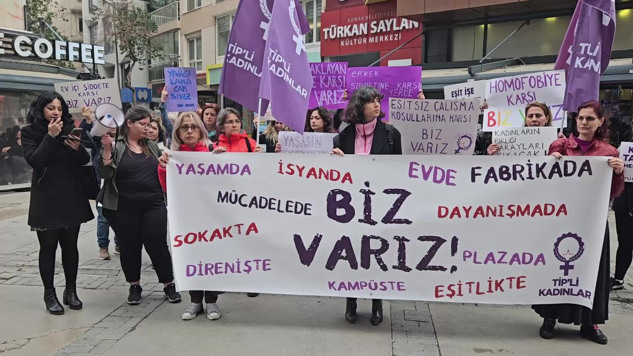 TİP’li kadınlardan 8 Mart çağrısı: "Dayanışmamızı büyüttüğümüzde değiştiremeyeceğimiz hiçbir şey yok"